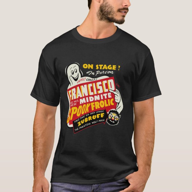Dreißigerjahre Franciscos Spook-Scherz-T - Shirt (Vorderseite)