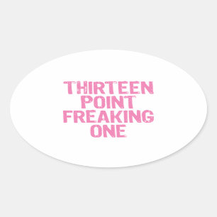 dreizehn Punkt, der einen Aufkleber ausflippt