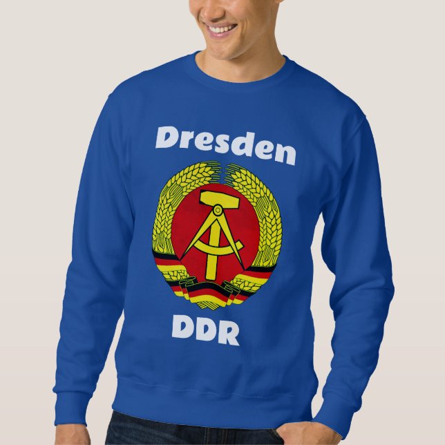 Dresden, DDR, Dresden, Deutschland - Ossi Sweatshirt (Vorderseite)