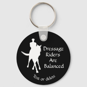 Dressage Riders Are Balanced Horse Personalized Schlüsselanhänger