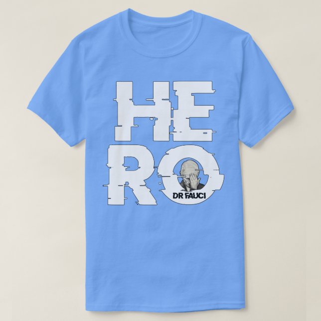 Drfauci Hero T-Shirt (Design vorne)