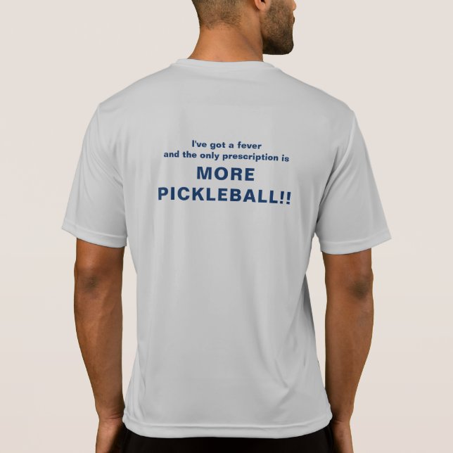 Dri geeignetes T-Shirt für das Pickleball besessen (Rückseite)