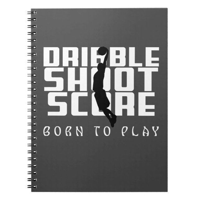 Dribble Shoot Score Basketball Notizblock (Vorderseite)