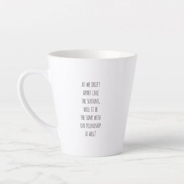 Drift Apart Latte Tasse (Links)