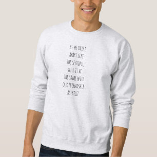Drift Apart Men Basic Sweatshirt