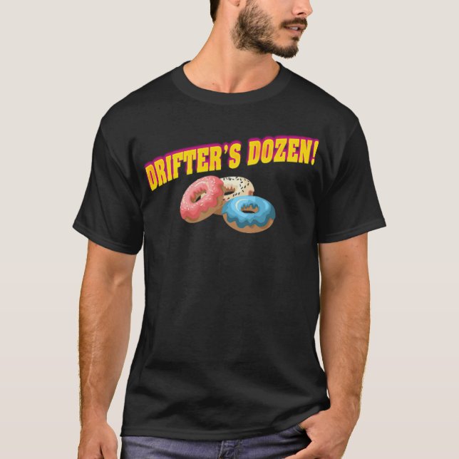 Drift Kings Donuts Drifters Dutzend Special donut  T-Shirt (Vorderseite)