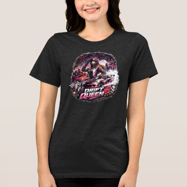 Drift Queen JDM Sportwagen-Rennbekleidung Tri-Blend Shirt (Vorderseite)