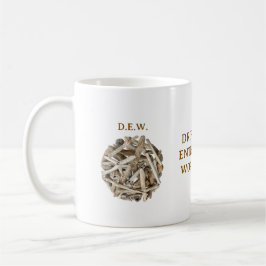 DRIFTWOOD ENTHUSIASTS WORLDWIDE. D.E.W. MUG KAFFEETASSE