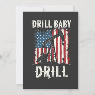 Drill Baby Drill American Trump Energy Economy Feiertagskarte