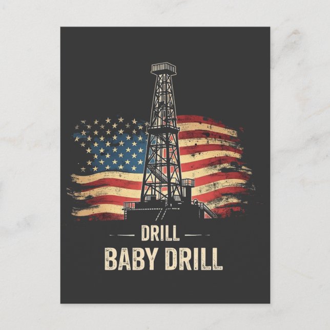 Drill Baby Drill American Trump Energy Economy Postkarte (Vorderseite)