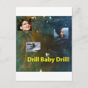 Drill Baby Drill Postkarte