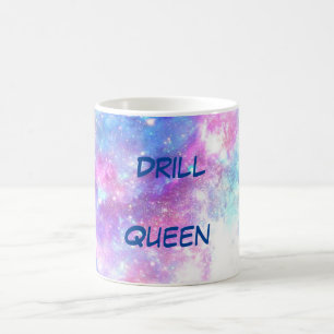 Drill Queen Kaffeetasse