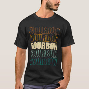 Dringend Whiskey Bourbon T-Shirt