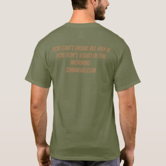 Drink All Day T-Shirt