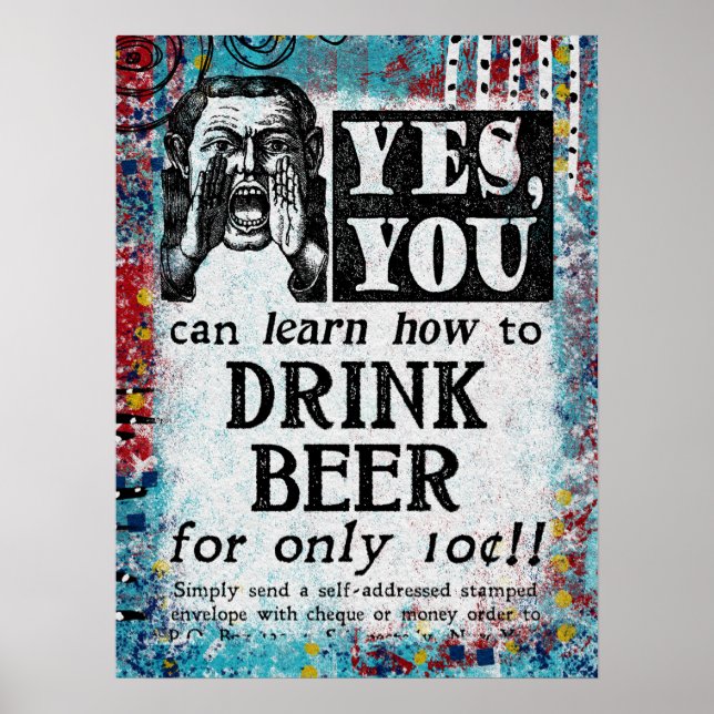 Drink Beer Poster - Funny Vintage Ad (Vorne)