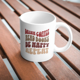Drink Coffee Read Books Retro Kaffeetasse