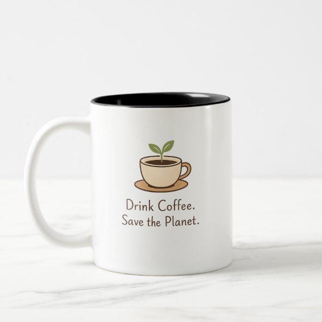 Drink Coffee. Save the Planet. Minimal Eco Coffee Zweifarbige Tasse (Links)