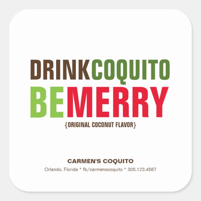 Drink Coquito Sei frohe Weihnachten Quadratischer Aufkleber (Vorderseite)