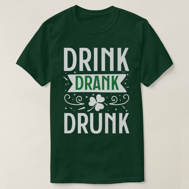 Drink getrunken Betrunken Happy St. T-Shirt (Design vorne)