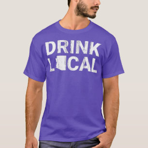 Drink Local Arizona Drink Bierbrauerei T-Shirt