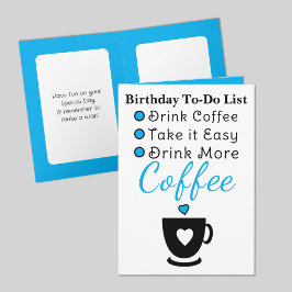 Drink more coffee white blue birthday karte