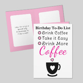 Drink more coffee white pink birthday karte