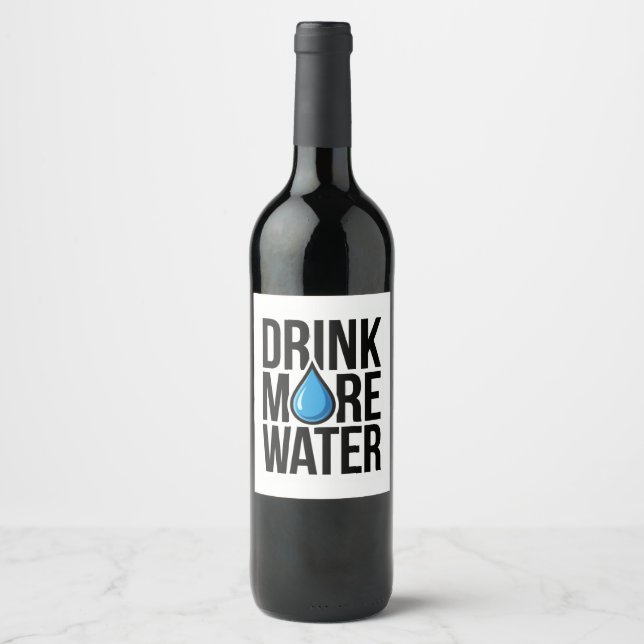 DRINK MORE WATER with a blue drop icon Weinetikett (Vorderseite)