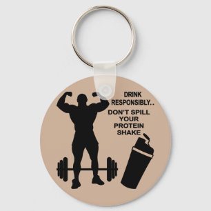 Drink Responsibly Don’t Spill Your Protein Shake Schlüsselanhänger