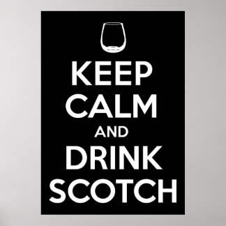 Drink Scotch Poster