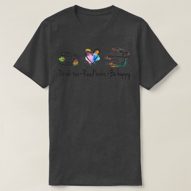 Drink Tea Book Lovers T-Shirt (Design vorne)