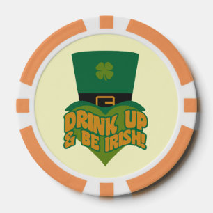"Drink up & Be Irish!" Poker Chips