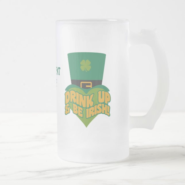 "Drink up & Be Irish!" Tasse (Rechts)