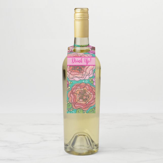 "Drink Up!" Floral Wine Gift Tag Flaschenanhänger (Auf Flasche)