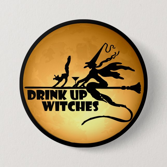 Drink Up Witches, Orange Moon Button (Vorderseite)