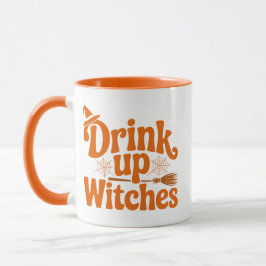 Drink Up Witches Retro Halloween Tasse