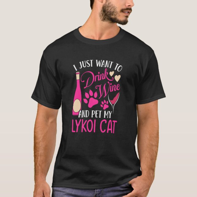 Drink Wine and Pet My Lykoi Cat Cat Mom Humor Cat  T-Shirt (Vorderseite)