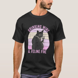 Drinken Wein Feline Funny Cat Lady Vintag T-Shirt