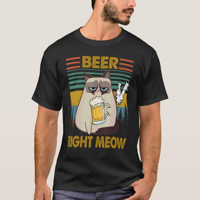 Drinkers 365 Beer Me Right Meow Retro Style T-Shirt (Vorderseite)