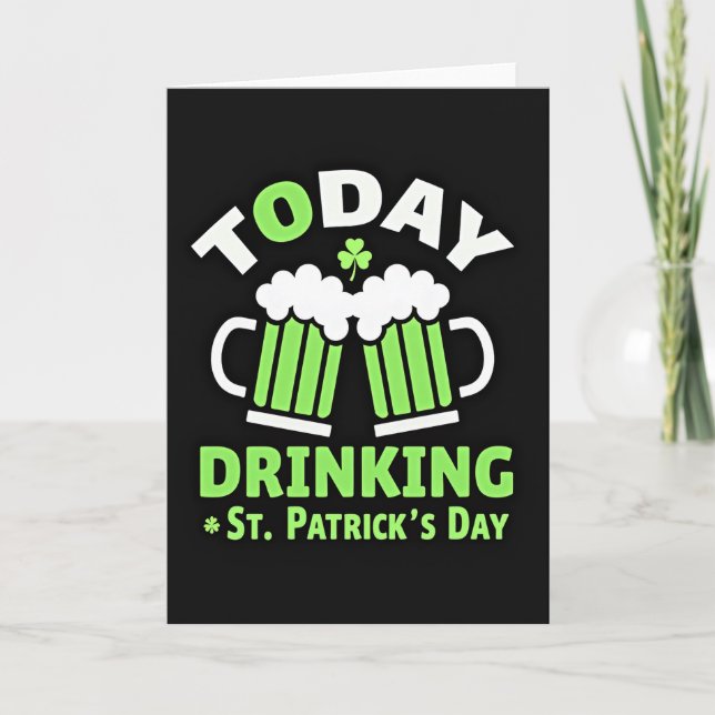 Drinking St Patricks Day Card Karte (Vorderseite)