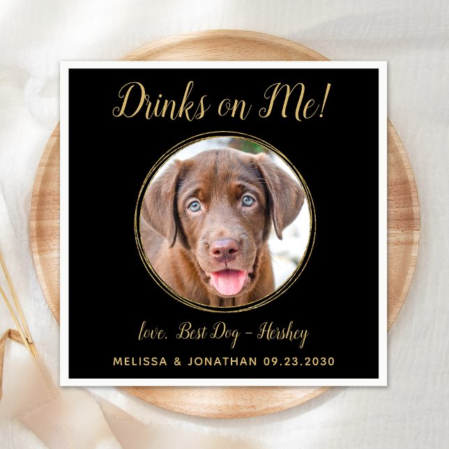 Drinks auf meinem Black Gold Wedding Pet Hund Foto Serviette (Von Creator hochgeladen)