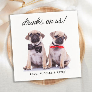 Drinks auf uns einfaches Foto Niedlich Fun Dog Hau Serviette
