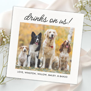 Drinks auf uns einfaches Foto Niedlich Fun Dog Hau Serviette