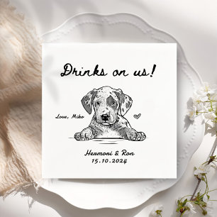 Drinks auf uns Minimalistischen lustigen Hund einf Serviette