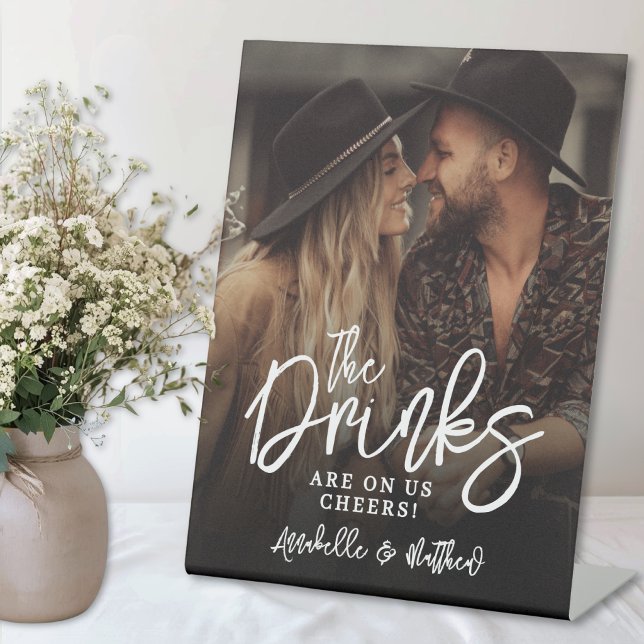 Drinks On Us Photo Wedding Sign Sockelschild (Drinks On Us Photo Wedding Sign )