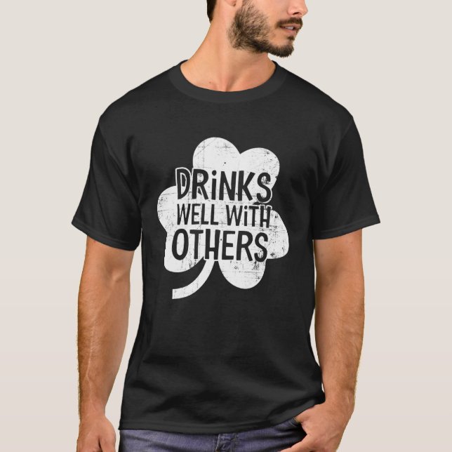 Drinks Well With Others   Womens Graphic T-Shirt (Vorderseite)