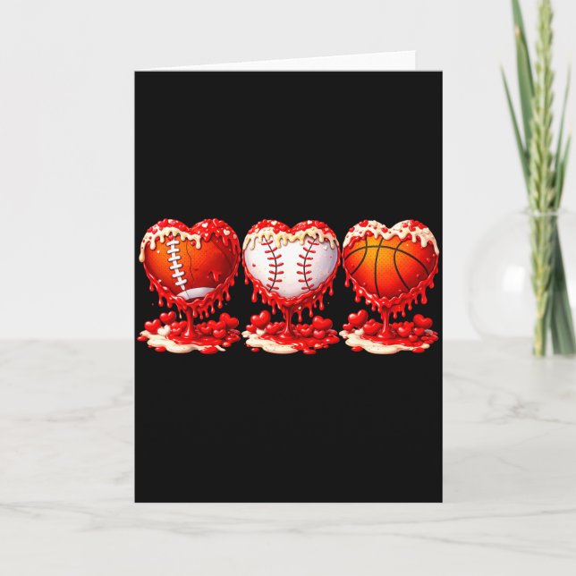 Drip Valentines Day Basketball Baseball Football B Karte (Vorderseite)