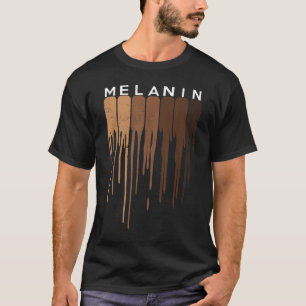 Drippin Melanin T-Shirt