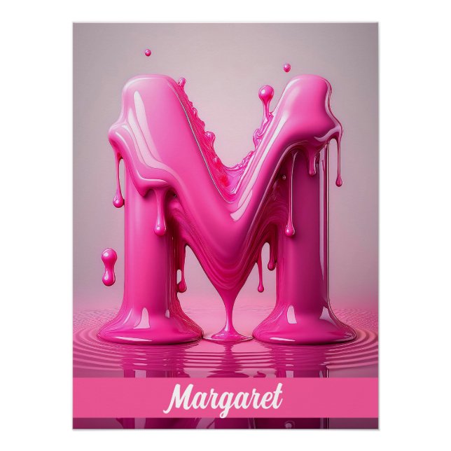 Dripping Pink Letter M - Customizable Name Poster  (Vorderseite)