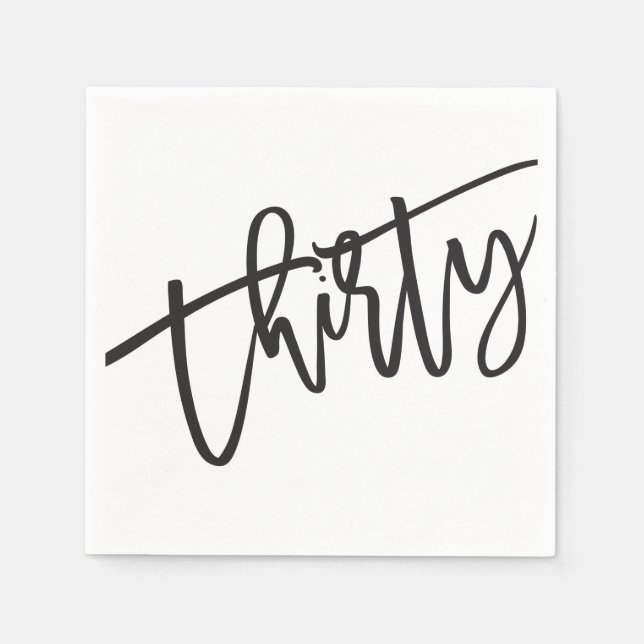 DRITTANZIGE moderne Schrift Schwarz-weiß 30. Party Serviette (Vorderseite)