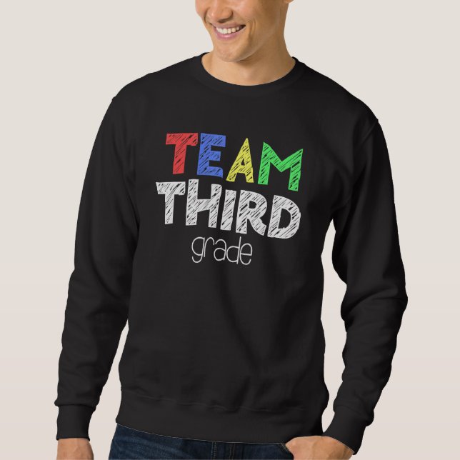 Dritte Stufe des Teams zurück zur Schule Sweatshirt (Vorderseite)